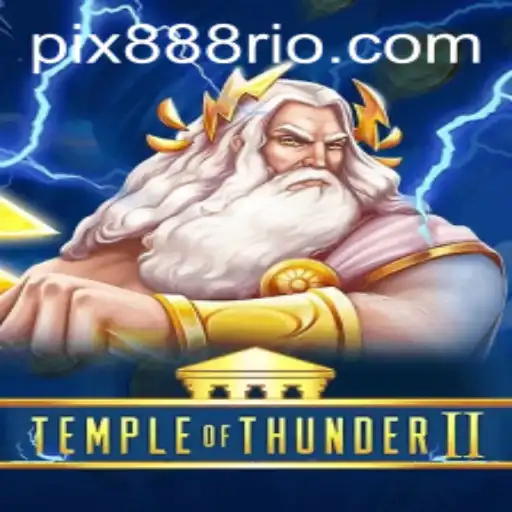Explorando o Mundo de Temple of Thunder II: Um Guia Completo